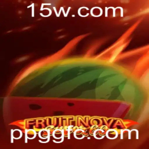 Descubra o Fascinante Mundo de FruitNovaSuper60 e o Fenômeno PPGG