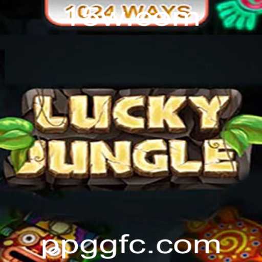 Descubra a Aventura do Jogo LuckyJungle1024: Regras e Introdução Detalhada